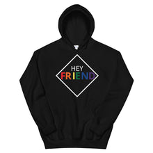 Load image into Gallery viewer, "Hey Friend" Pride Hoodie
