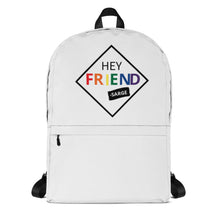 Load image into Gallery viewer, &quot;Hey Friend&quot; Pride Backpack

