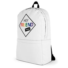 Load image into Gallery viewer, &quot;Hey Friend&quot; Pride Backpack
