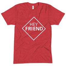 Load image into Gallery viewer, &quot;Hey Friend&quot; Tee (White Lettering)
