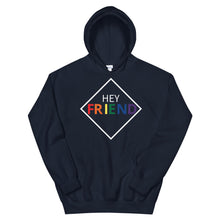 Load image into Gallery viewer, &quot;Hey Friend&quot; Pride Hoodie
