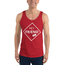 Load image into Gallery viewer, &quot;Hey Friend&quot; Tank (White Lettering)
