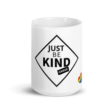 Load image into Gallery viewer, &quot;Just Be Kind&quot; Pride Mug
