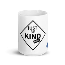 Load image into Gallery viewer, &quot;Just Be Kind&quot; BTB Mug
